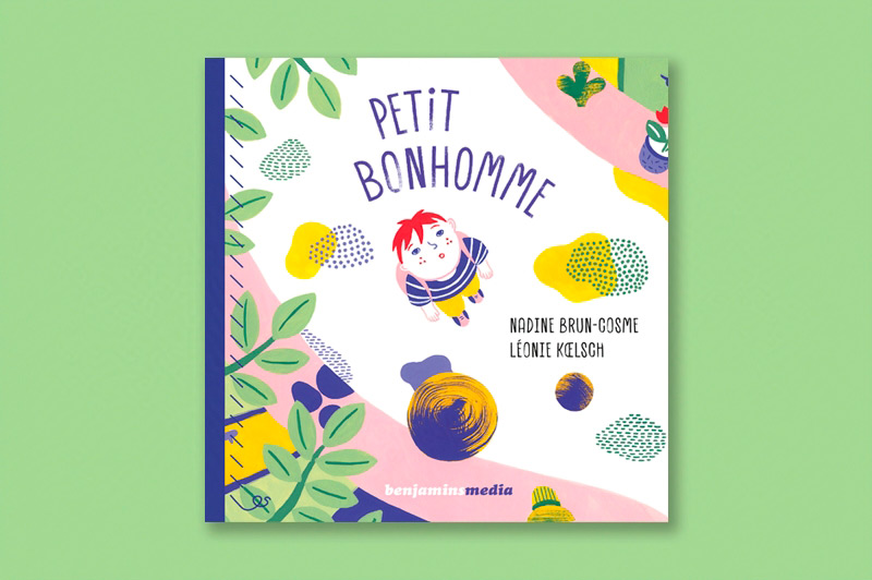 couverture de l'album jeunesse Petit bonhomme paru chez benjamins media