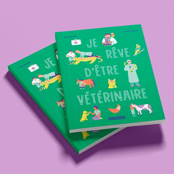 couverture de l'album jeunesse documentaire Je rêve d'être vétérinaire paru chez Casterman